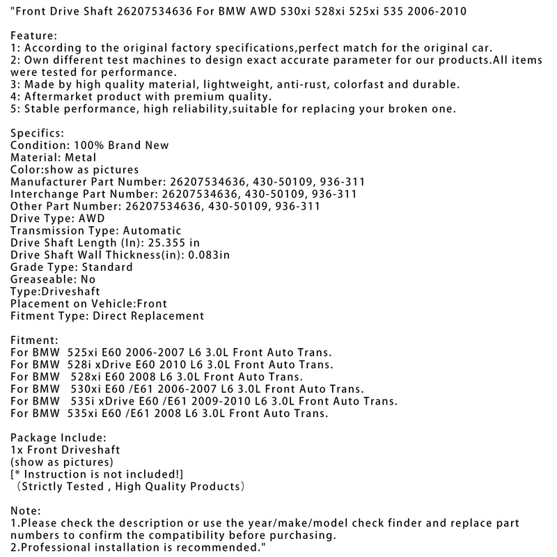 Front Drive Shaft 26207534636 For BMW AWD 530xi 528xi 525xi 535 2006-2010