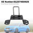 Front Bonnet Hood Lock Striker 51237450925 For BMW F40 F44 2019-2022