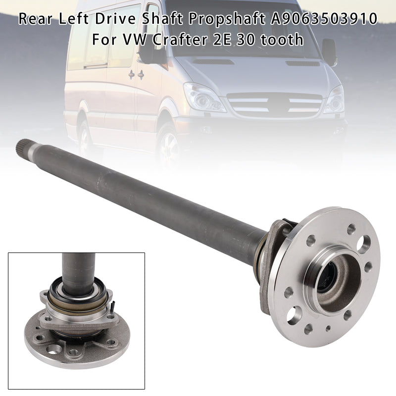 Rear Left Drive Shaft Propshaft A9063503910 For VW Crafter 2E 30 tooth