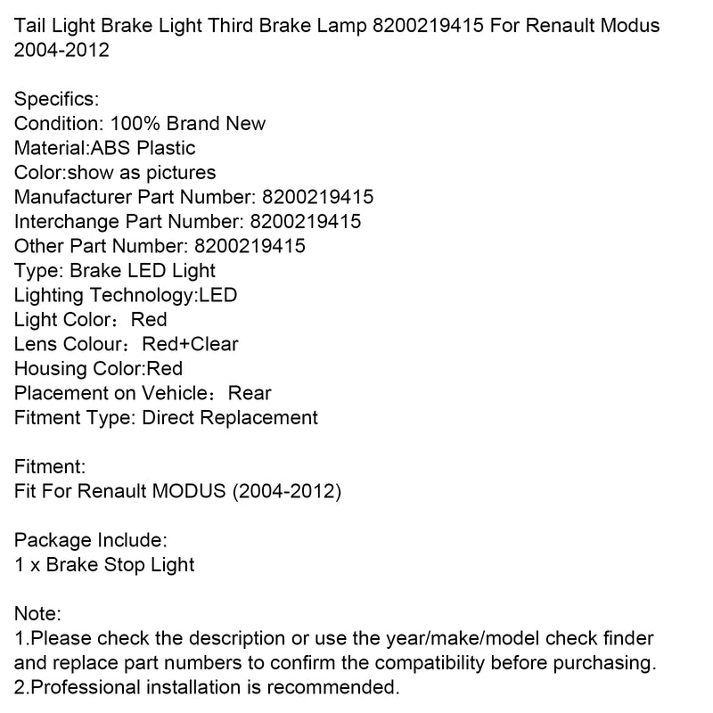 Tail Light Brake Light Third Brake Lamp 8200219415 For Renault Modus 2004-2012