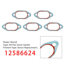5PCS 12586624 Oil Pan Cover Gasket