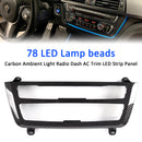 AC Radio Trim LED Ambient Light For BMW F30 F31 F34 F80 F82 M3 M4