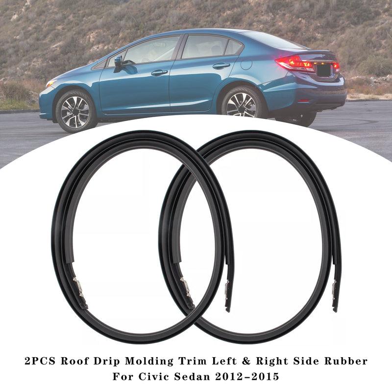 2PCS Roof Drip Molding Trim Left & Right Side Rubber For Civic Sedan 2012-2015