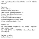 4225 Engine Swap Motor Mount Kit For Ford 429-460 Into Bronco