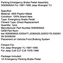 1987‑1995 Jeep Wrangler YJ Parking Emergency Brake Pedal Assembly 5093656AA