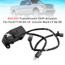 609-039 Transmission Shift Actuator For Ford F150 04-14  Lincoln Mark LT 06-08