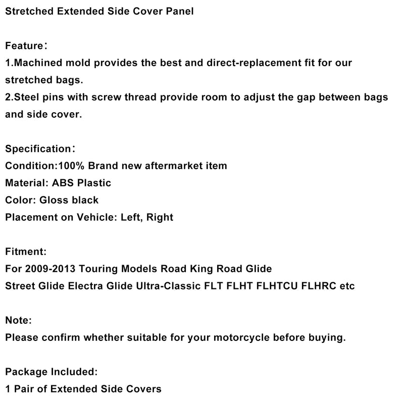 Stretched Extended Side Cover Panel For Touring Electra Street Road Glide 09-13