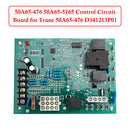 50A65-476 50A65-5165 Control Circuit Board for Trane 50A65-476 D341213P01
