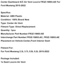 Center Dashboard A/C Air Vent Louvre FR3Z-19893-AE For Ford Mustang 2015-2022