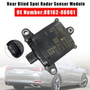 2019-2021 For Lexus ES300h ES350 ES350 Rear Blind Spot Radar Sensor Module 88162-06061
