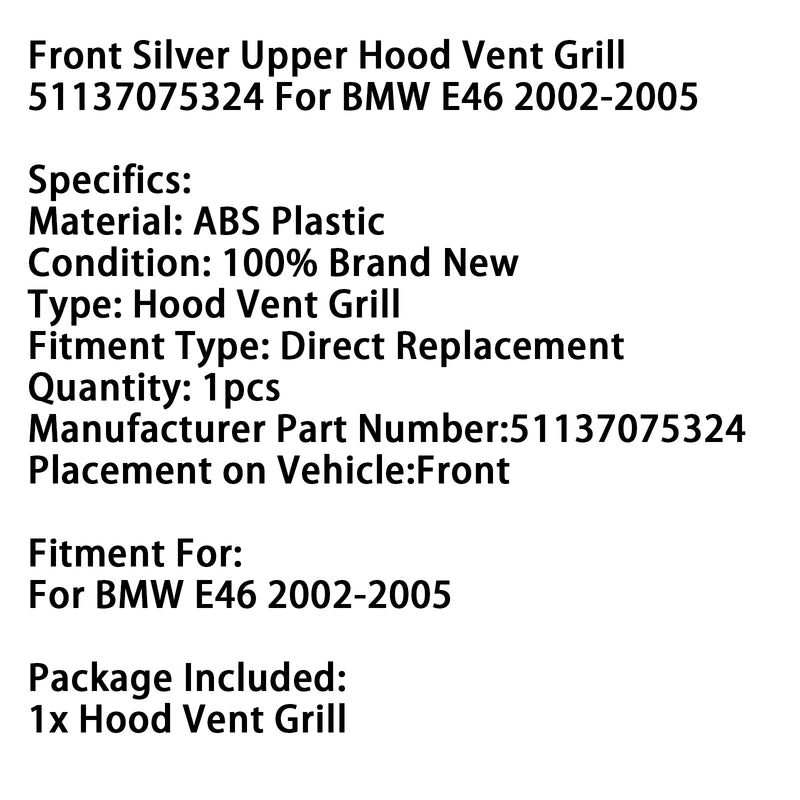 Front Silver Upper Hood Vent Grill 51137075324 For BMW E46 2002-2005