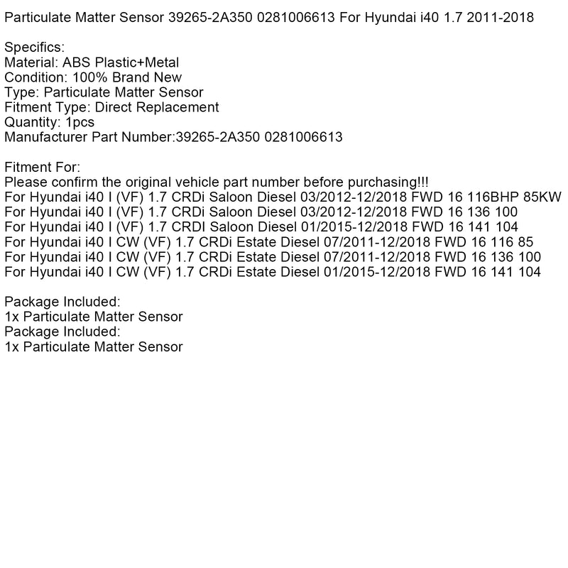 Particulate Matter Sensor 39265-2A350 0281006613 For Hyundai i40 1.7 2011-2018