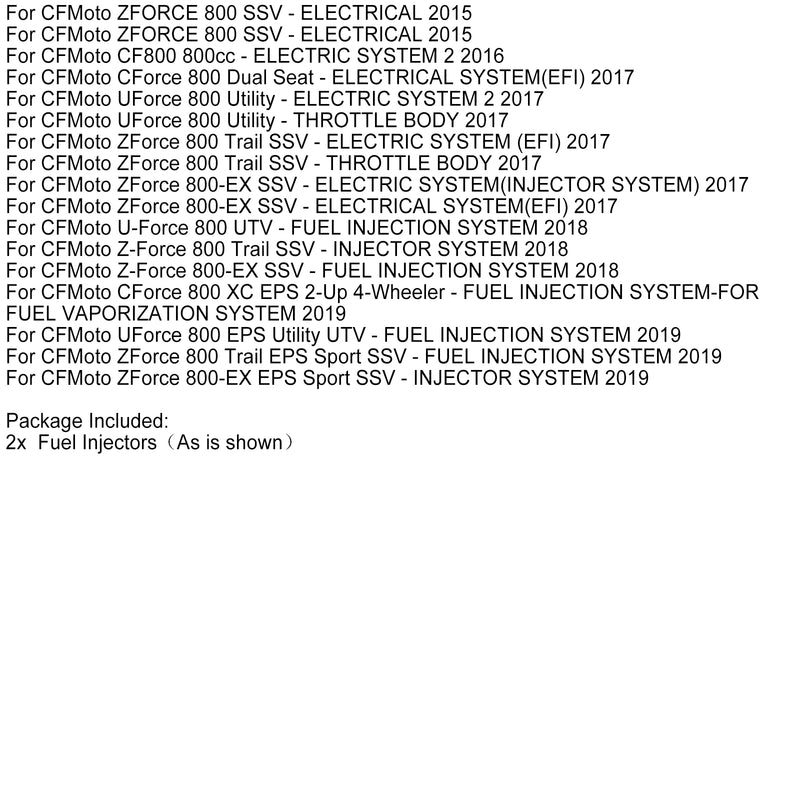 2PCS 0800-171100 Fuel Injector For CFMOTO X8 800 CForce UForce Zforce 800-EX 12-19
