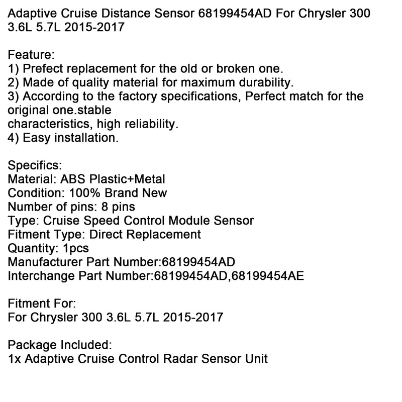 Adaptive Cruise Distance Sensor 68199454AD For Chrysler 300 3.6L 5.7L 2015-2017