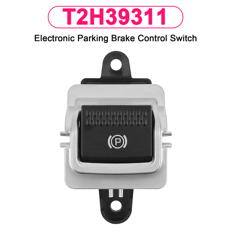 Electronic Parking Brake Control Switch for Jaguar F-PACE XF XE T2H39311