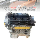 Brand New VQ35DE Motor Engine Block VQ35 For Nissan 350Z Infiniti G35 2005-2006