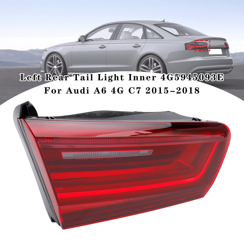 Left Rear Tail Light Inner 4G5945093E For Audi A6 4G C7 2015-2018