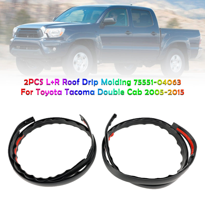 2PCS L+R Roof Drip Molding 75551-04063 For Toyota Tacoma Double Cab 2005-2015