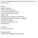 Front Driver Seat Bottom Side Trim Cover BL3Z-1562187-AB For Ford F150 2011-2014