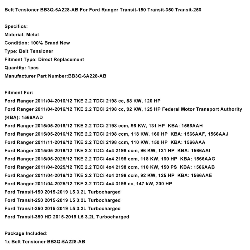 Belt Tensioner BB3Q-6A228-AB For Ford Ranger Transit-150 Transit-350 Transit-250
