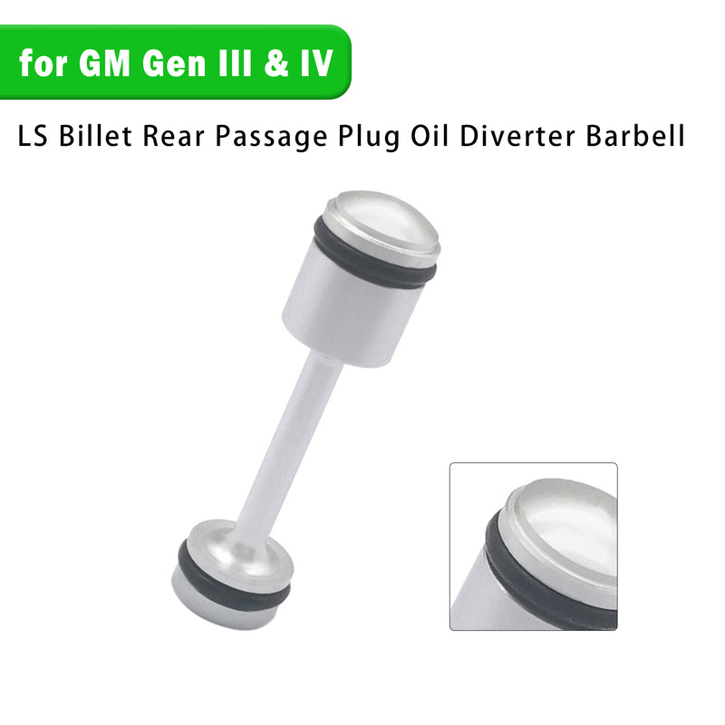 LS Billet Rear Passage Plug Oil Diverter Barbell for GM Gen III & IV
