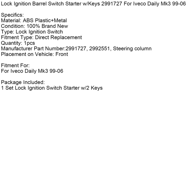 Lock Ignition Barrel Switch Starter w/Keys 2991727 For Iveco Daily Mk3 99-06