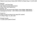 Adaptive Cruise Distance Sensor 28437-6RK0A For Nissan Rogue 1.5L 2021-2025