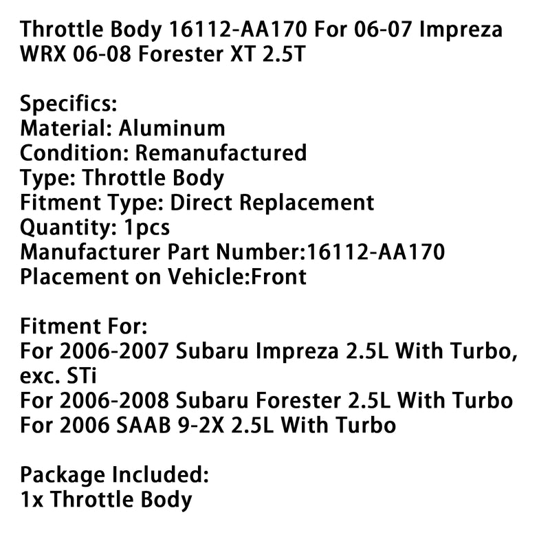 Throttle Body 16112-AA170 For 06-07 Impreza WRX 06-08 Forester XT 2.5T