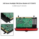 HID Xenon Headlight TMS Driver Module 63117355073 For BMW 5 Series F11 2014-2016