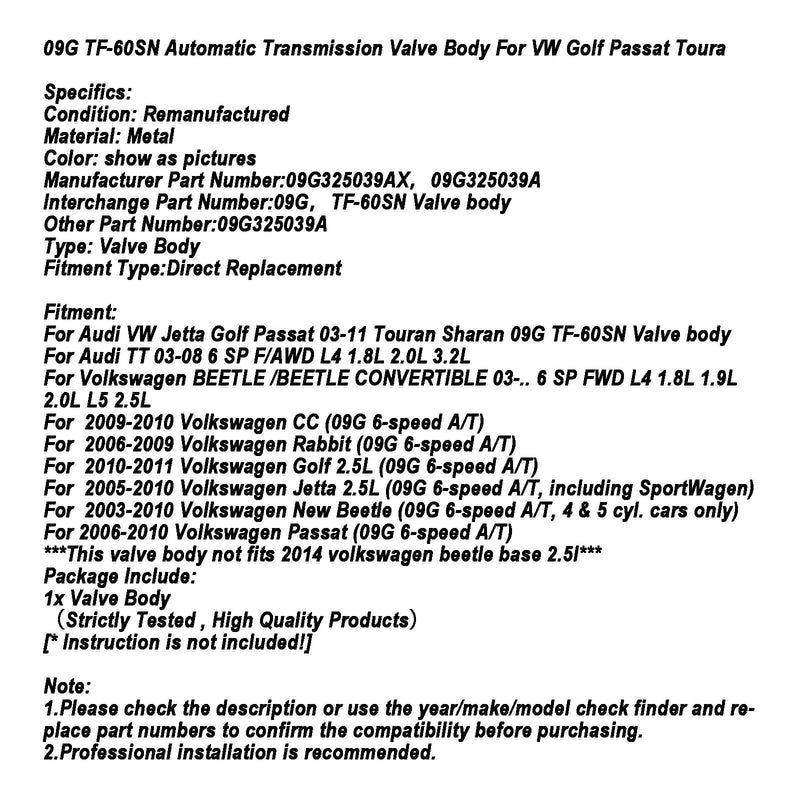 2003-2011 Audi VW Jetta Golf Passat Touran Sharan 09G TF-60SN Valve body Automatic Transmission