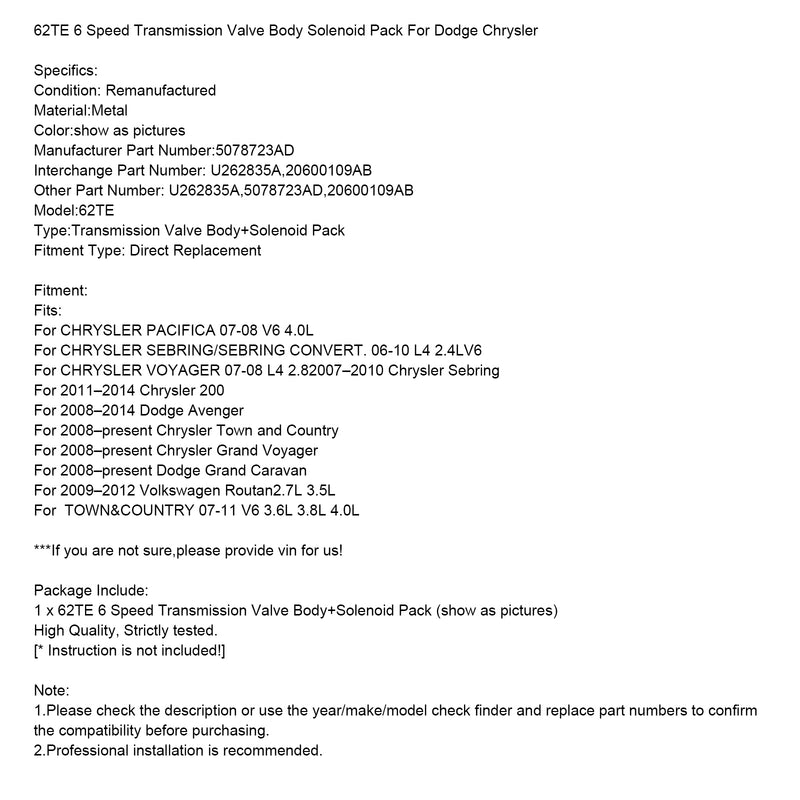 2007-2008 Chrysler Pacifica Voyager 62TE 6 Speed Transmission Valve Body Solenoid Pack U262835A 5078723AD 20600109AB