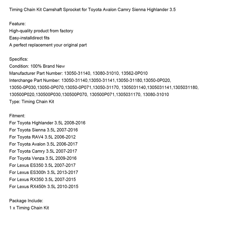 2007-2017 Toyota Camry Lexus ES350 3.5L Timing Chain Kit Camshaft Sprocket 13050-31140 13080-31010 13562-0P010