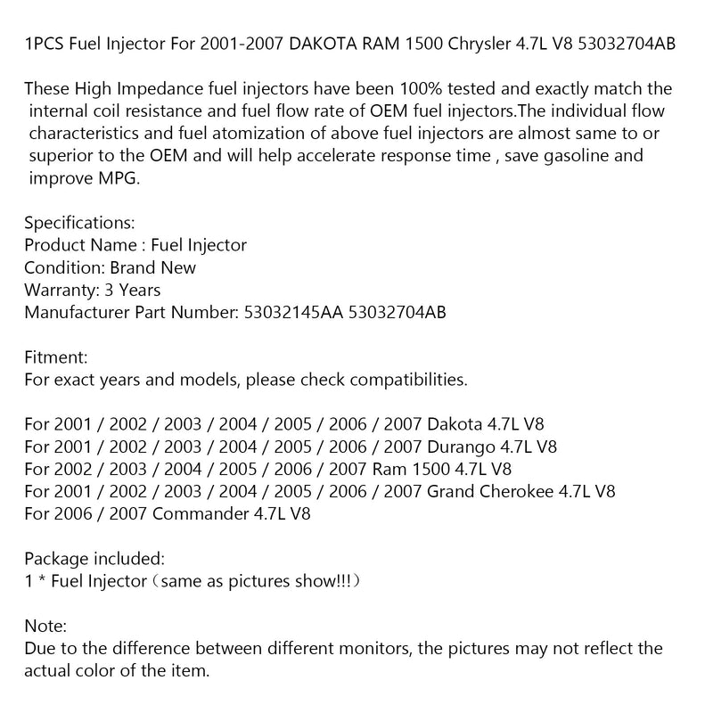 53032145AA 1PCS Fuel Injector For 2001-2007 DAKOTA RAM 1500 Chrysler 4.7L V8 53032704AB Generic