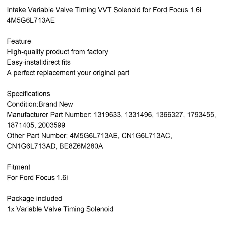 Intake Variable Valve Timing VVT Solenoid for Ford Focus 1.6i 4M5G6L713AE