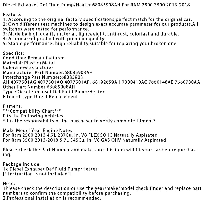 2013-2018 Ram 3500 5.7L 345Cu. In. V8 GAS OHV Naturally Aspirated Diesel Exhauset Def Fluid Pump/Heater 68085908AH