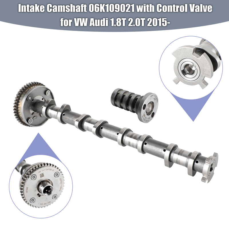 2013-2017 Audi Q5 2.0T Intake Camshaft 06K109021 with Control Valve