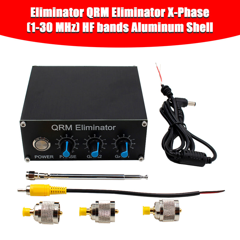 The Latest Eliminator QRM Eliminator X-Phase (1-30 MHz) HF bands Aluminum Shell