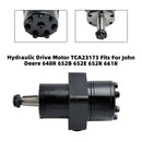 TCA23173 Hydraulic Drive Motor For John Deere Quik-Trak 648R 652B 652E 652R