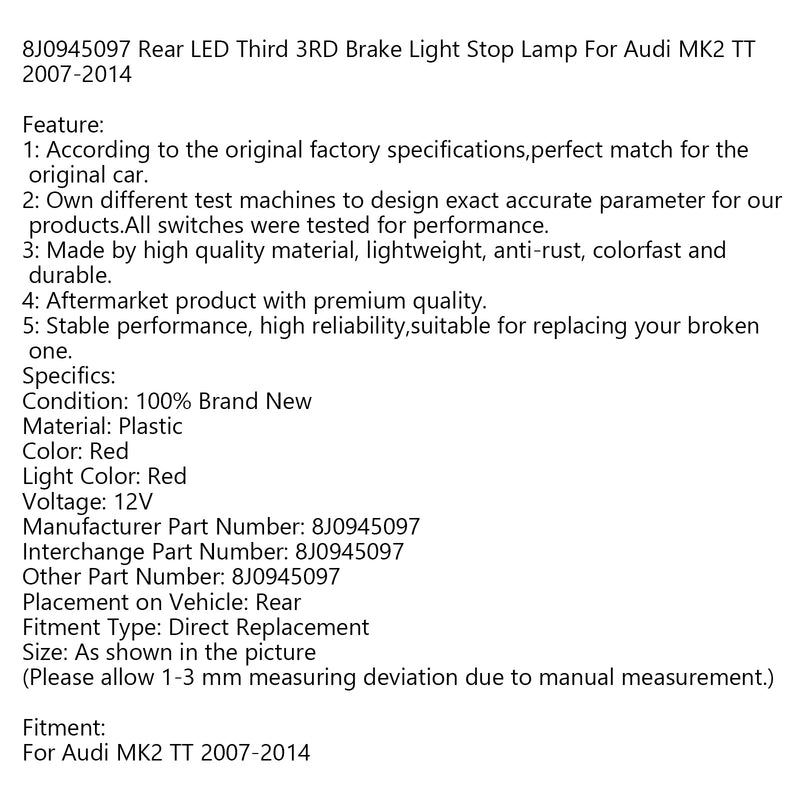 8J0945097 Rear LED Third 3RD Brake Light Stop Lamp For Audi MK2 TT 2007-2014 Generic