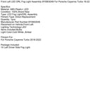 Front Left LED DRL Fog Light Assembly 9Y0953049 For Porsche Cayenne Turbo 18-22