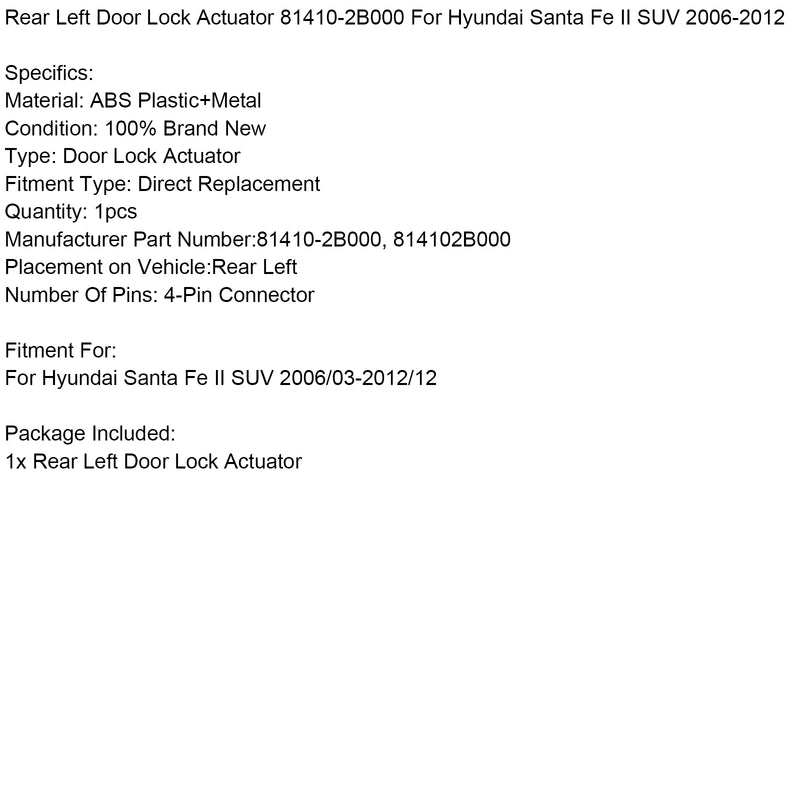 Rear Left Door Lock Actuator 81410-2B000 For Hyundai Santa Fe SUV 2006-2012