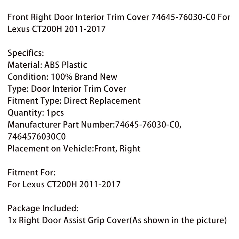 Front Right Door Interior Trim Cover 74645-76030-C0 For Lexus CT200H 2011-2017