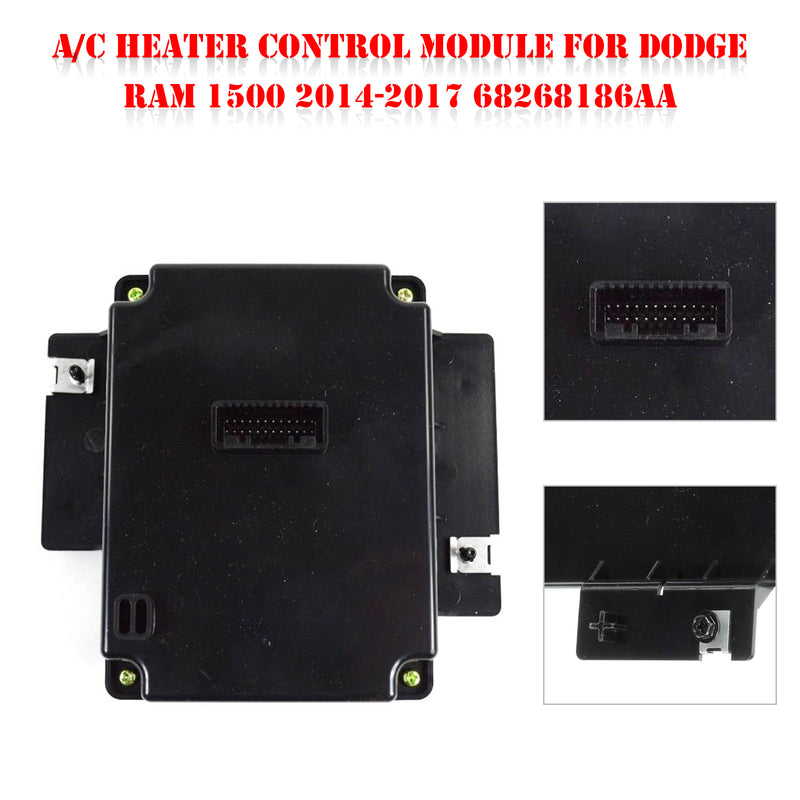 Dodge Ram 1500 2014-2017 A/C Heater Control Module for 68268186AA 68239172AB