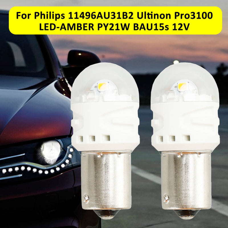 For Philips 11496AU31B2 Ultinon Pro3100 LED-AMBER PY21W BAU15s 12V