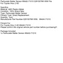 Particulate Matter Sensor 894A0-71010 0281007881/856 Fits For Toyota Hilux 2.4D