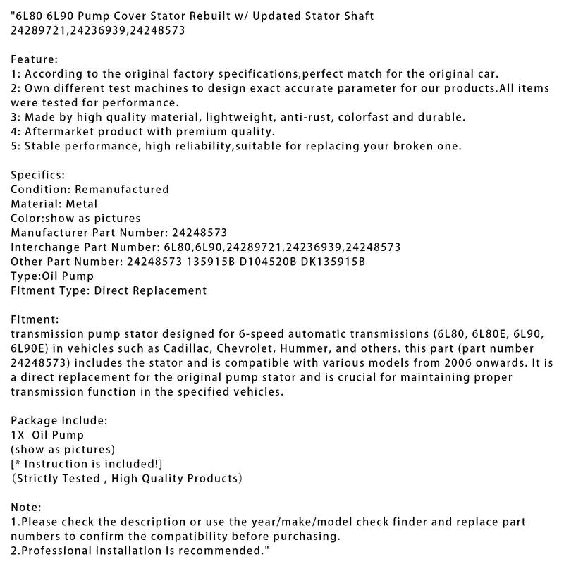 6L80 6L90 Pump Cover Stator Rebuilt w/ Updated Stator Shaft  24289721 24236939