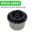 Navigation Volume Button Knob 90010-26004 for Toyota Highlander 2009-2015