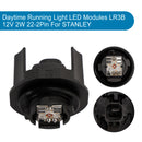 Daytime Running Light LED Modules LR3B 12V 2W 22-2Pin For STANLEY