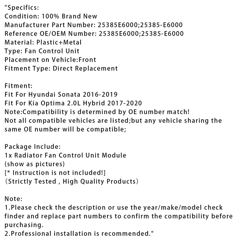 Radiator Fan Control Module For Sonata Optima 2.0L Hybrid 16-19 25385E6000
