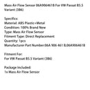 Mass Air Flow Sensor 06A906461B For VW Passat B5.5 Variant (3B6)